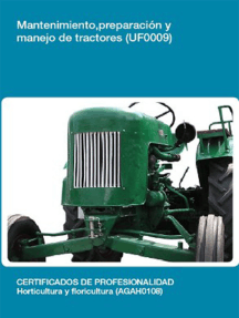 UF0009 - Mantenimiento, preparación y manejo de tractores