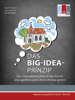 Das BIG-IDEA-Prinzip: Den Dienstbereichen in der Kirche eine gemeinsame Ausrichtung geben