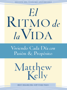 Lea El Ritmo De La Vida De Matthew Kelly En Linea Libros