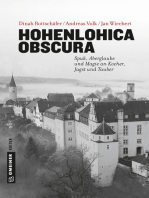 Hohenlohica Obscura: Spuk, Aberglaube und Magie an Kocher, Jagst und Tauber