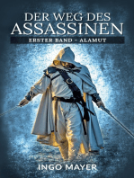 Der Weg des Assassinen: Erster Band - Alamut