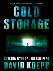 Read Cold Storage Online By David Koepp Books