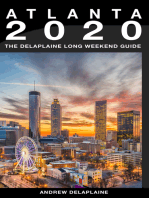 Atlanta: The Delaplaine 2020 Long Weekend Guide