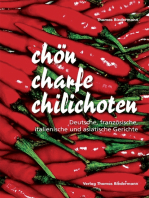 chön charfe chilichoten: Deutsche, französische, italienische und asiatische Gerichte