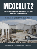 Mexicali 7.2: Réplicas y narrativas de los reubicados del sismo de abril de 2010