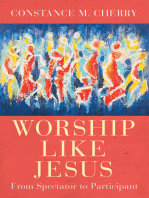 Worship Like Jesus: A Guide for Every Follower