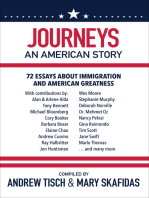 Journeys: An American Story: 72 Essays about Immigration and American Greatness