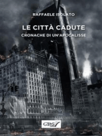 Le città cadute - Cronache di un'apocalissse