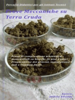 Prove Meccaniche su Terra Cruda