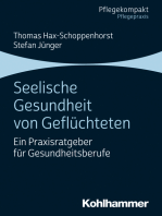 Seelische Gesundheit von Geflüchteten: Ein Praxisratgeber für Gesundheitsberufe