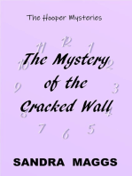 The Mystery of the Cracked Wall