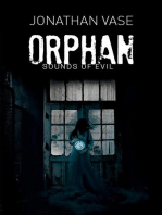 Orphan: Sounds Of Evil
