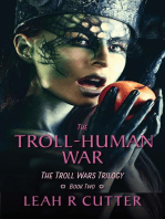 The Troll-Human War: Troll Wars, #2