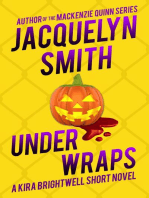 Under Wraps: A Kira Brightwell Short Novel: Kira Brightwell Quick Cases