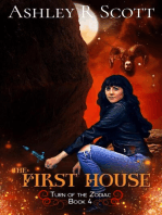 The First House: Turn of the Zodiac, #4