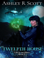 The Twelfth House: Turn of the Zodiac, #3