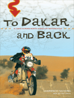 To Dakar and Back: 21 Days Across North Africa by Motorcycle