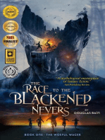 The Race to the Blackened Nevers Book 1, The Woeful Wager