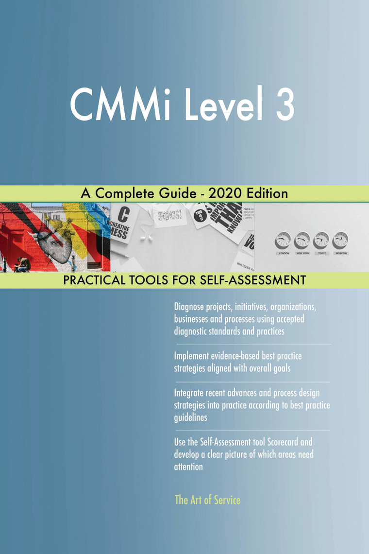 CMMi Level 3 A Complete Guide - 2020 Edition by Gerardus Blokdyk (Ebook ...