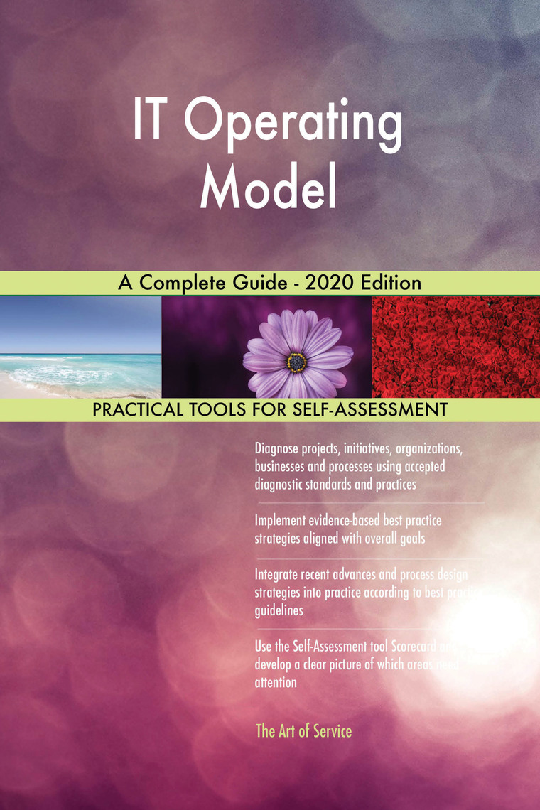 IT Operating Model A Complete Guide - 2020 Edition by Gerardus Blokdyk ...