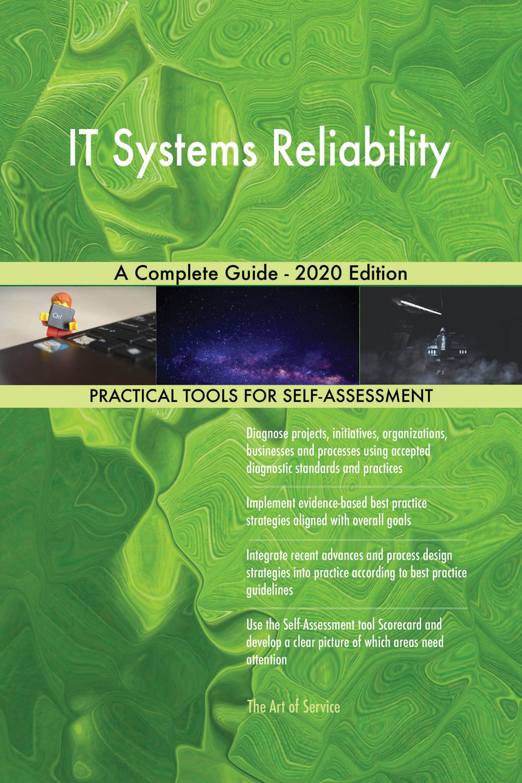 IT Systems Reliability A Complete Guide - 2020 Edition by Gerardus ...