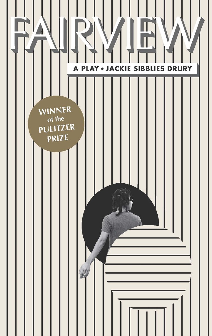 Fairview by Jackie Sibblies Drury - Ebook | Scribd