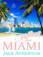 Falling For Miami