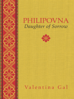 Philipovna: Daughter of Sorrow