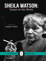 Sheila Watson: Essays on Her Works
