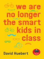 we are no longer the smart kids in class
