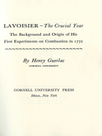 Lavoisier—the Crucial Year: The Background and Origin of His First Experiments on Combustion in 1772