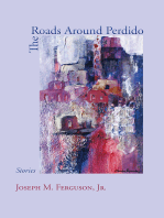 The Roads Around Perdido: Stories