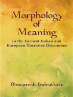 Morphology of Meaning: In the Earliest Indian and European Narrative Discourses