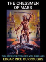 The Chessmen of Mars: They Contested Every Move with their Lives
