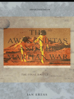 The Awakenistas and the Martian War: Awakenistas, #4