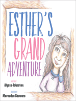 Esther's Grand Adventure