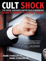 Cult Shock: The Book Jehovah's Witnesses & Mormons Don't Want You to Read