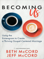 Becoming Us: Using the Enneagram to Create a Thriving Gospel-Centered Marriage