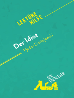 Der Idiot von Fjodor Dostojewski (Lektürehilfe): Detaillierte Zusammenfassung, Personenanalyse und Interpretation