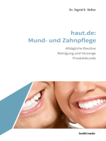 haut.de: Mund- und Zahnpflege: Alltägliche Routine - Reinigung und Vorsorge - Produktkunde