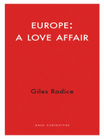 A Love Affair with Europe: The Case for a European Future