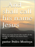 ...And Shall Call his Name Jesus