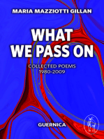 What We Pass On