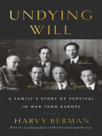 Undying Will: A Family’s Story of Survival in War Torn Europe