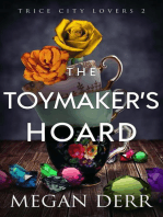 The Toymaker's Hoard: Trice City Lovers, #2