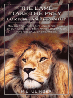 The Lame Take the Prey for King and Country