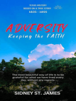 Adversity - Keeping the Faith: The Faith Chronicles, #2