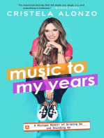 Music to My Years: A Mixtape Memoir of Growing Up and Standing Up