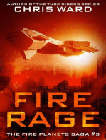 Fire Rage: The Fire Planets Saga, #3