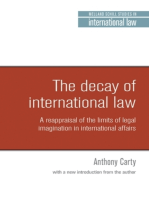 The decay of international law: A reappraisal of the limits of legal imagination in international affairs, With a new introduction